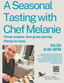 Spring Seasonal Tasting with Chef Melanie: Three recipes, One pairing, Plenty to Taste