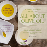 All About Olive Oil: Tasting 2023 Harvest Oils