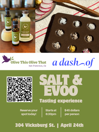 Salt & Olive Oil Tasting - OTOT & A Dash Of
