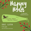 Holiday Happy Hour & Marketplace